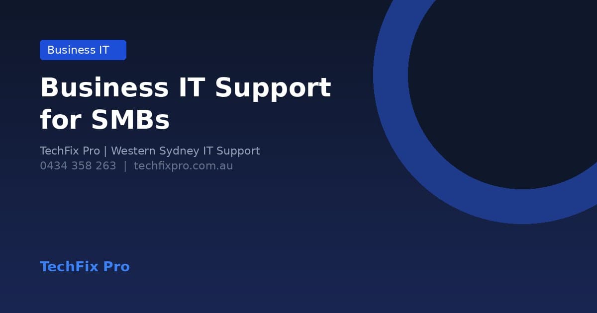 Business IT Support for Small Businesses in Western Sydney