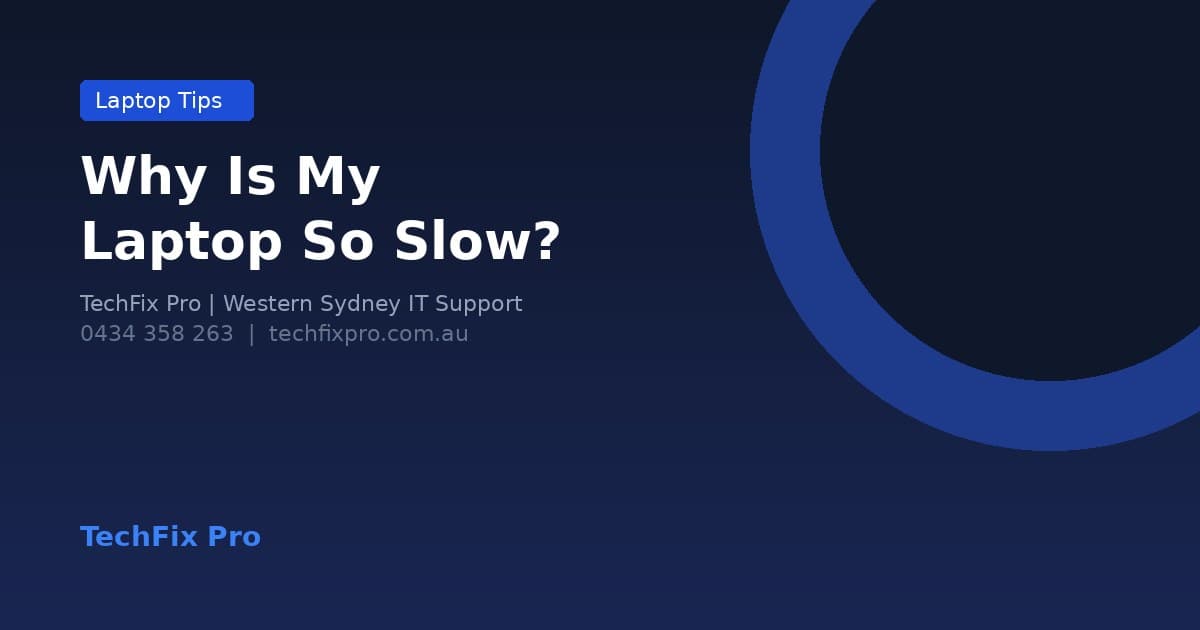 Why Is My Laptop So Slow? 5 Common Causes and How to Fix Them